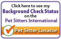 button image: see my pet sitting background check at petsit.com